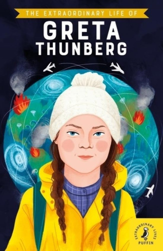 The Extraordinary Life Of Greta Thunberg - Jina - Braun, de Jina, Devika. Editorial PENGUIN BOOKS, tapa blanda en inglés internacional, 2020