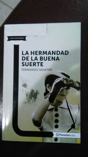 La Hermandad De La Buena Suerte, Fernando Savater, Libro 