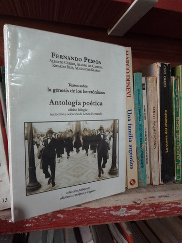 Fernando Pessoa La Génesis  Los Heterónimos.ed Bilingue