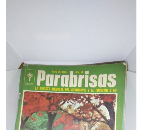 Revista Parabrisas N°54 Año V Mayo 1965 Ed. Abril