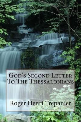 Libro God's Second Letter To The Thessalonians - Roger He...