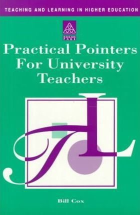 Libro Practical Pointers For University Teachers - Bill Cox
