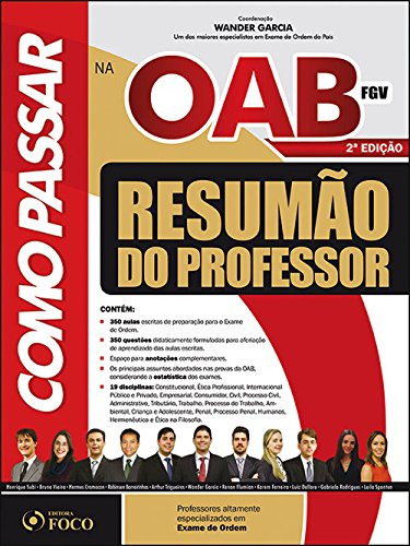 Como Passar Na Oab Fgv: 1º Fase Resumão Do Professor, De Wander  Garcia. Editorial Foco Juridico, Tapa Dura En Português