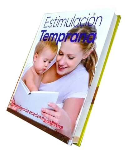 Libro Estimulación Temprana - Emocional Y Cognitiva Con Dvd