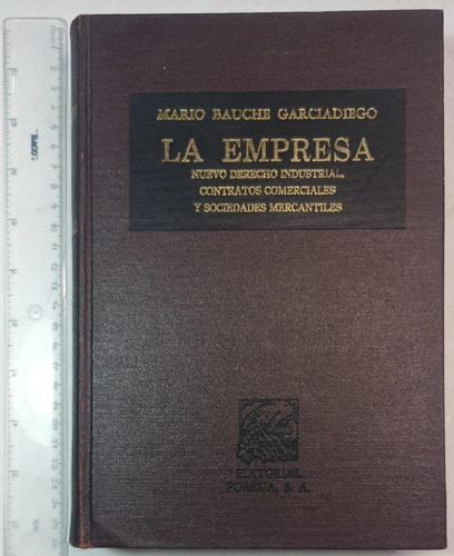 La Empresa-nuevo Derecho Industrial, Mario Bauche