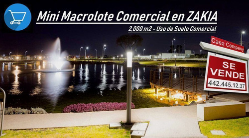 Se Vende Mini-macrolote De 2,000 M2, En Zakia !! Usode Suelo