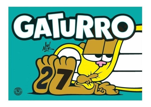 Gaturro 27 (comics), De Nik. Editorial Sudamericana Infantil Juvenil, Tapa Blanda En Español