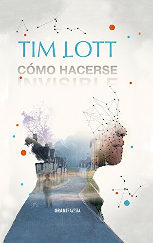 Como Hacerse Invisible -ficcion-