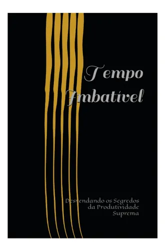 comprar Libro: Un Tiempo Imbatible: Desentrañando Los Secretos Del S