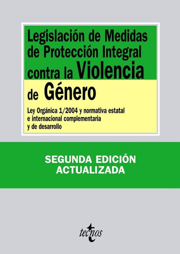 Legislaciãâ³n De Medidas De Protecciãâ³n Integral Contra La Violencia De Gãâ©nero, De -. Editorial Tecnos, Tapa Blanda En Español