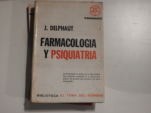 Farmacologia Y Psiquiatria - J. Delphaut - L531