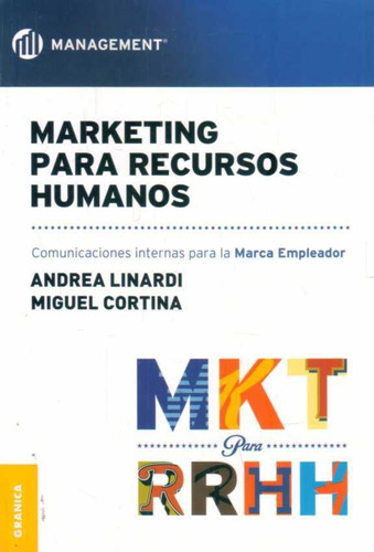 Marketing Para Recursos Humanos  - Linardi, Andre/ Cortina,