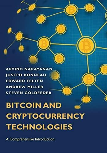 Bitcoin And Cryptocurrency Technologies: A Comprehensive Int
