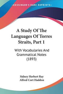 Libro A Study Of The Languages Of Torres Straits, Part 1:...