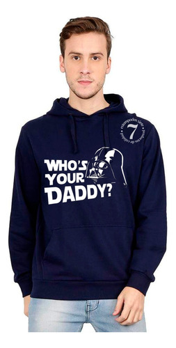 Polerón Canguro Unisex Star Wars Whos Your Daddy? 