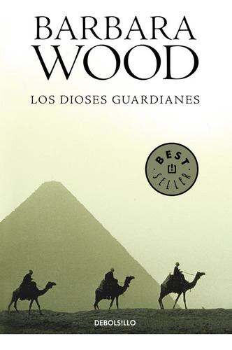 Dioses Guardianes - Wood,barbara