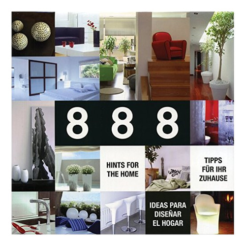 Tiny Toro Hc: 888 Ideas Para Diseñar El Hogar