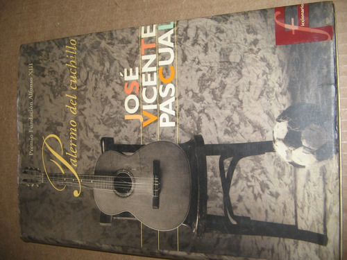 Palermo Del Cuchillo - Jose Vicente Pascual - Ediciones B