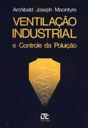 Ventilaçao Industrial E Controle Da Poluiçao