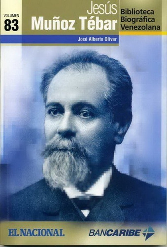 Libro Jesús Muñoz Tébar (biografía) / José Alberto Olivar