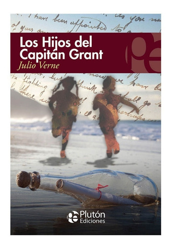 Libro: Los Hijos Del Capitán Grant / Julio Verne