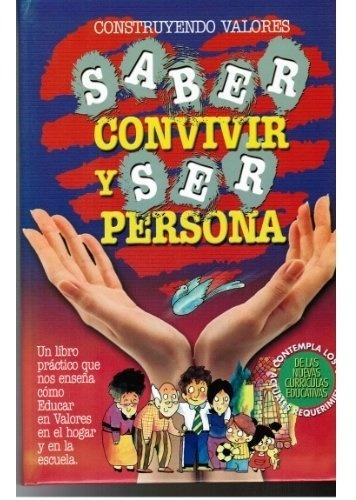 Saber Convivir Y Ser Persona - Gabaldon Flavio