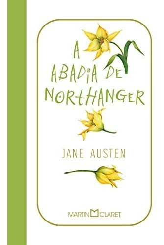 Libro A Abadia De Northanger De Jane Austen Martin Claret