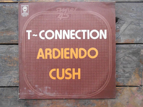 T Connection Ardiendo-cush Dj's  Lp Vinilo Impecable