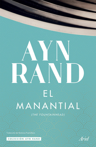 El Manantial Ayn Rand Ariel