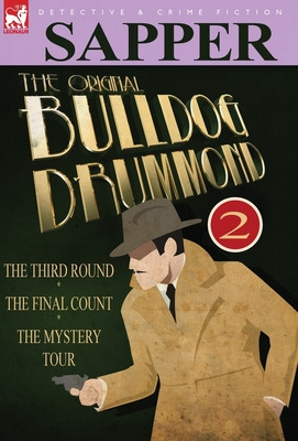 Libro The Original Bulldog Drummond: 2-the Third Round, T...