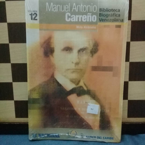 Libro-manuel Antonio Carreño El Nacional 