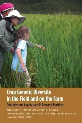 Crop Genetic Diversity In The Field And On The Farm - Dev...