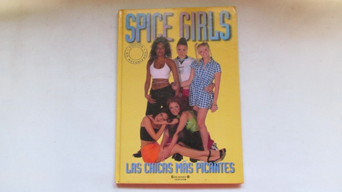 Spice Girls, Las Chicas Mas Picantes, 1997
