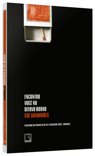 Encontro você no oitavo round, de Guimarães, Caê. Editorial Editora Record Ltda., capa mole em português, 2020