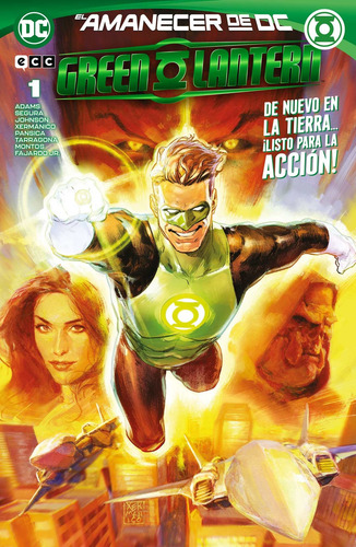 Green Lantern 1 El Amanecer De Dc Tapa Blanda Ecc (español)