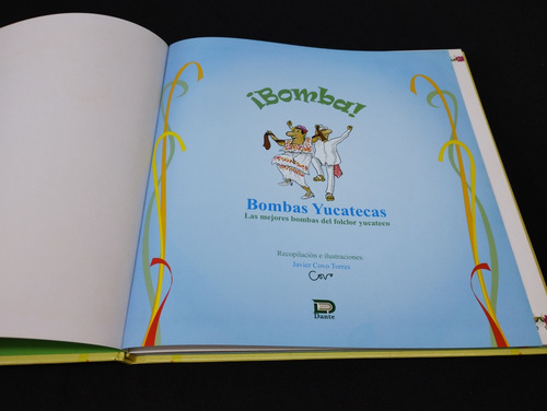 Bombas Yucatecas Editorial Dante Año 2008 1ra. Edicion (Usado)