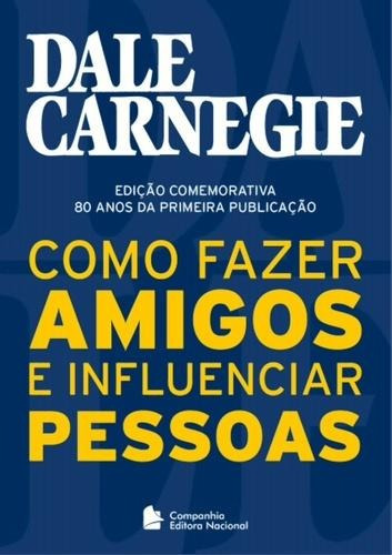 Como Fazer Amigos E Influenciar Pessoas