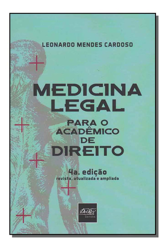 Libro Medicina Legal Para O Academico De Direito De Cardoso