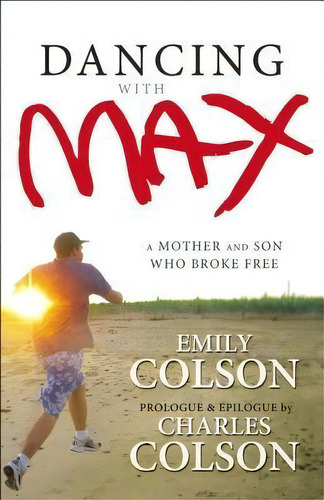 Dancing With Max, De Emily Colson. Editorial Zondervan, Tapa Blanda En Inglés