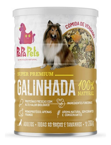 Ração Úmida Natural Cães Galinhada Em Lata 280g Papapets