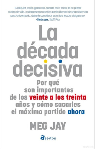 Libro - La Década Decisiva - Meg Jay