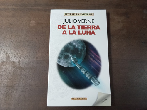 Libro De La Tierra A La Luna  Ed. Fontana