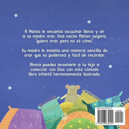 Mateo Aprende A Orar: Un Libro Para Niños Sobre Jesús Y L...