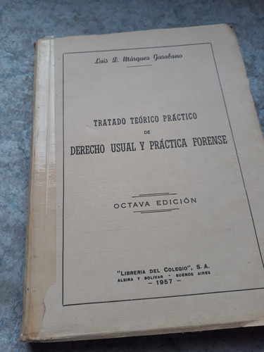 Libro Tratado Derecho Usual / Practica Forense 