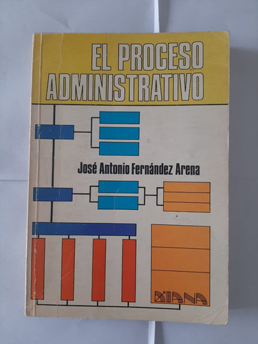 Libro El Proceso Administrativo (Usado)