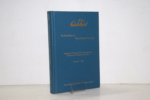 Technology As Translation Strategy - Ata Vol Ii 1988