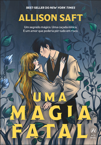 Uma magia fatal - Editora Alta Books