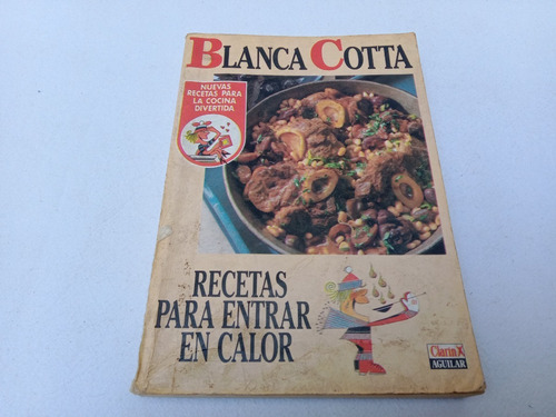 Recetas Para Entrar En Calor Blanca Cotta