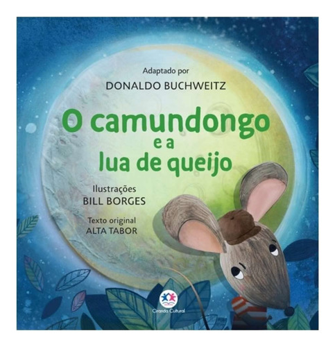 Livro O Camundongo E A Lua De Queijo