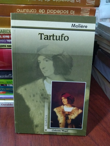 Tartufo Molière Gradifco Nogal Nuevo *